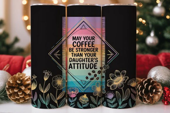 Coffee Daughter Attitude Tumbler Wrap Review