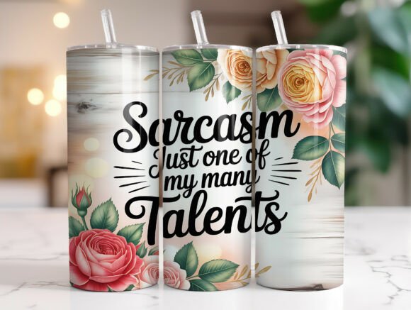 Floral Sarcastic Quote 20oz Tumbler Wrap